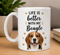 Life Is Better With My Beagle Coffee Mug | Gift for Beagle | Dog Lover Mug