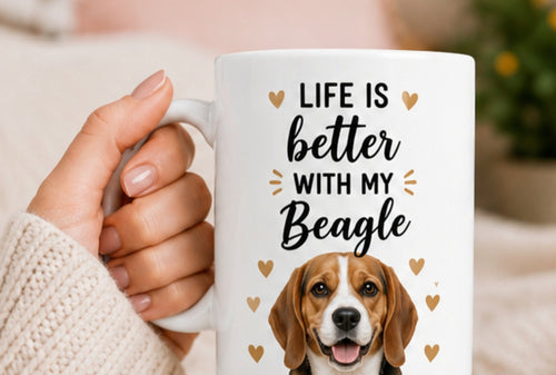 Life Is Better With My Beagle Coffee Mug | Gift for Beagle | Dog Lover Mug